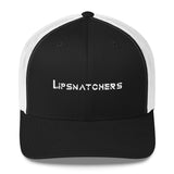 Lipsnatches trucker hat